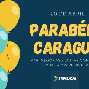 20 de abril: aniversário de Caraguatatuba